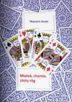 Miałeś, chamie, złoty róg
