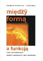 Między formą a funkcją