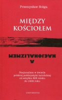 Między Kościołem a nacjonalizmem