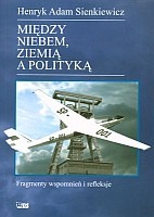 Między niebem, ziemią a polityką