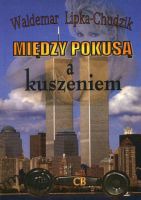 Między pokusą a kuszeniem. Dylematy oficera wywiadu