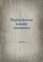 Międzyzaborowe kontakty ziemiaństwa