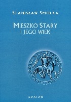 Mieszko Stary i jego wiek