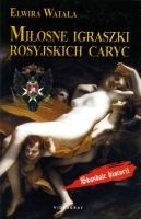 Miłosne igraszki rosyjskich caryc