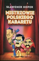 Mistrzowie polskiego kabaretu