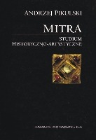 Mitra. Studium historyczno-artystyczne
