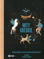 Mity greckie Herosi, bogowie i mityczne potwory starożytnej Grecji