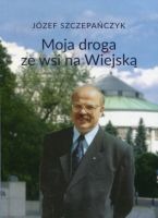 Moja droga ze wsi na Wiejską