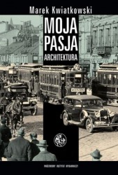 Moja pasja - architektura