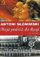 Moja podróż do Rosji (w 1932 roku)