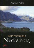 Moja przygoda z Norwegią