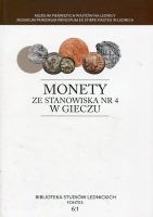 Monety ze stanowiska nr 4 w Gieczu t. 1-3