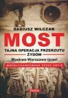 Most. Tajna operacja przerzutu Żydów