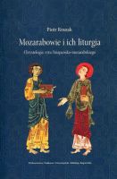 Mozarabowie i ich liturgia