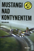 Mustangi nad kontynentem