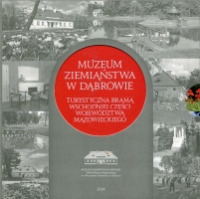 Muzeum Ziemiaństwa w Dąbrowie