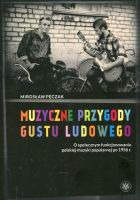 Muzyczne przygody gustu ludowego