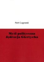 Myśl polityczna Jędrzeja Giertycha