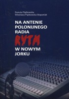 Na antenie polonijnego Radia RYTM w Nowym Jorku 