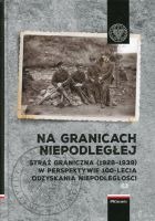 Na granicach Niepodległej