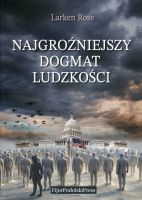Najgroźniejszy dogmat ludzkości