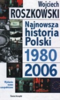 Najnowsza historia Polski 1980-2006