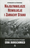 Najsłynniejsze rewolucje i zamachy stanu