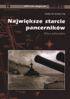 Największe starcie pancerników. Bitwa jutlandzka