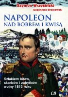 Napoleon nad Bobrem i Kwisą