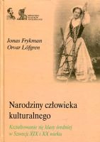 Narodziny człowieka kulturalnego