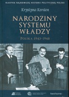 Narodziny systemu władzy