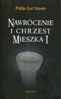 Nawrócenie i chrzest Mieszka I 