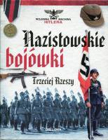 Nazistowskie bojówki Trzeciej Rzeszy