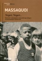 Neger, Neger... Opowieść o dorastaniu czarnoskórego chłopca w nazistowskich Niemczech