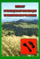 Neolit i początki epoki brązu w Karpatach polskich