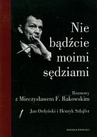 Nie bądźcie moimi sędziami