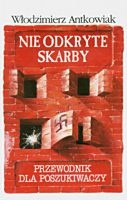 Nie odkryte skarby - Przewodnik dla poszukiwaczy