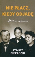 Nie płacz, kiedy odjadę 