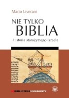 Nie tylko Biblia. Historia starożytnego Izraela