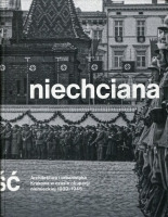 Niechciana stołeczność. Architektura i urbanistyka Krakowa w czasie okupacji niemieckiej 1939–1945