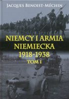 Niemcy i armia niemiecka 1918-1938 Tom I