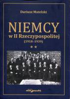 Niemcy w II Rzeczypospolitej (1918-1939) Tom 2