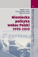 Niemiecka polityka wobec Polski 1990-2010