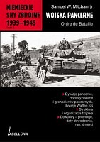 Niemieckie siły zbrojne 1939-1945 tom 3 Wojska pancerne Ordre de Bataille