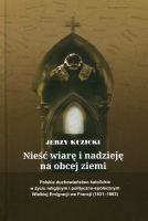 Nieść wiarę i nadzieję na obcej ziemi
