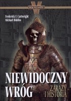 Niewidoczny wróg. Zaraza i historia