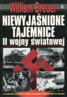 Niewyjaśnione tajemnice II wojny światowej