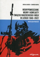 Niewypowiedziane wojny i konflikty Związku Radzieckiego i Rosji w latach 1945-2022