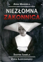 Niezłomna zakonnica