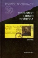 Niezłomni ludzie Kościoła